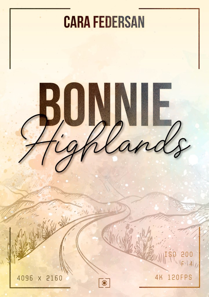 Bonnie Highlands - Cara Federsan - romance contemporaine écosse