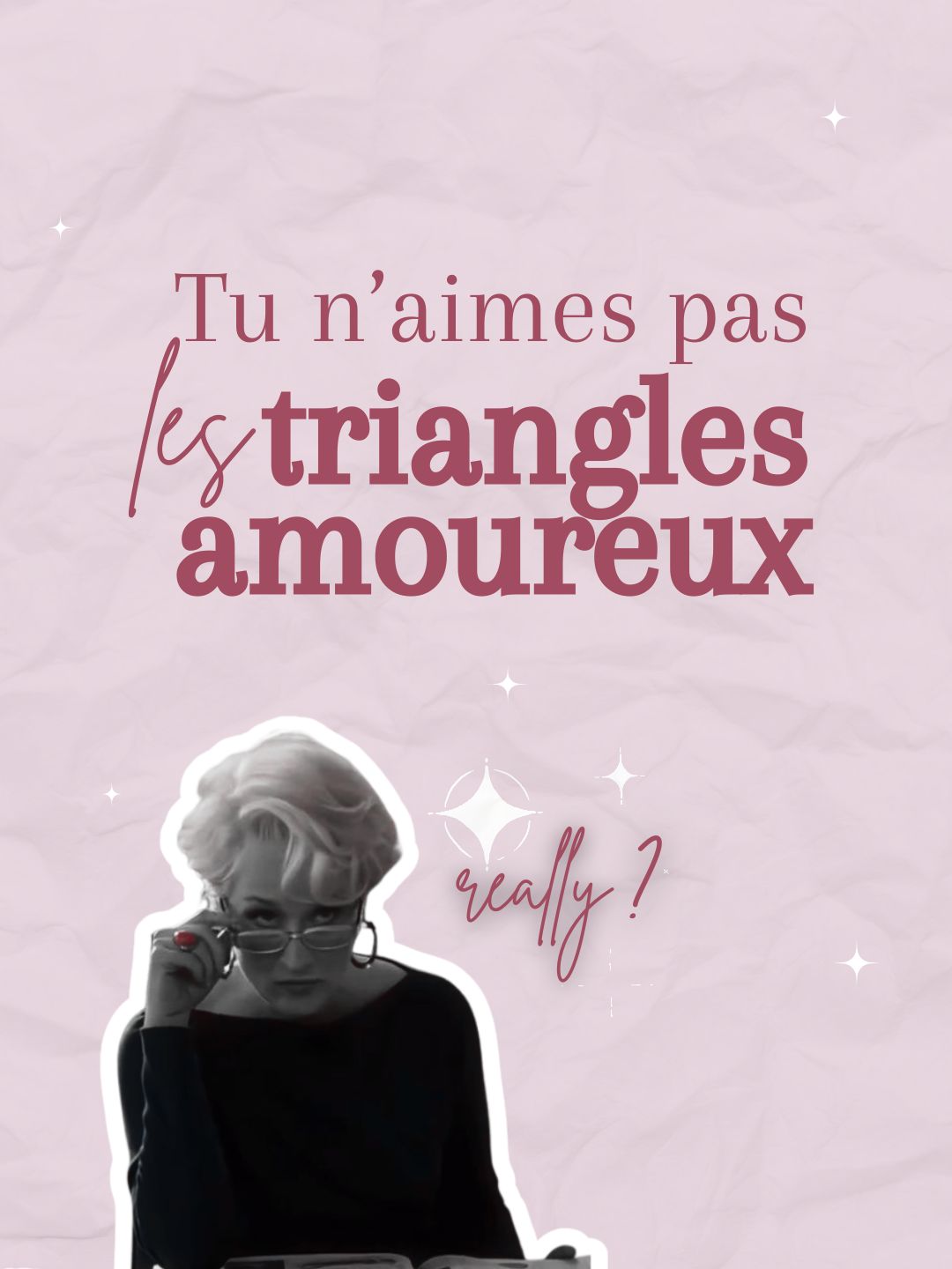 Focus sur le triangle amoureux, ce trope mal-aimé en romance